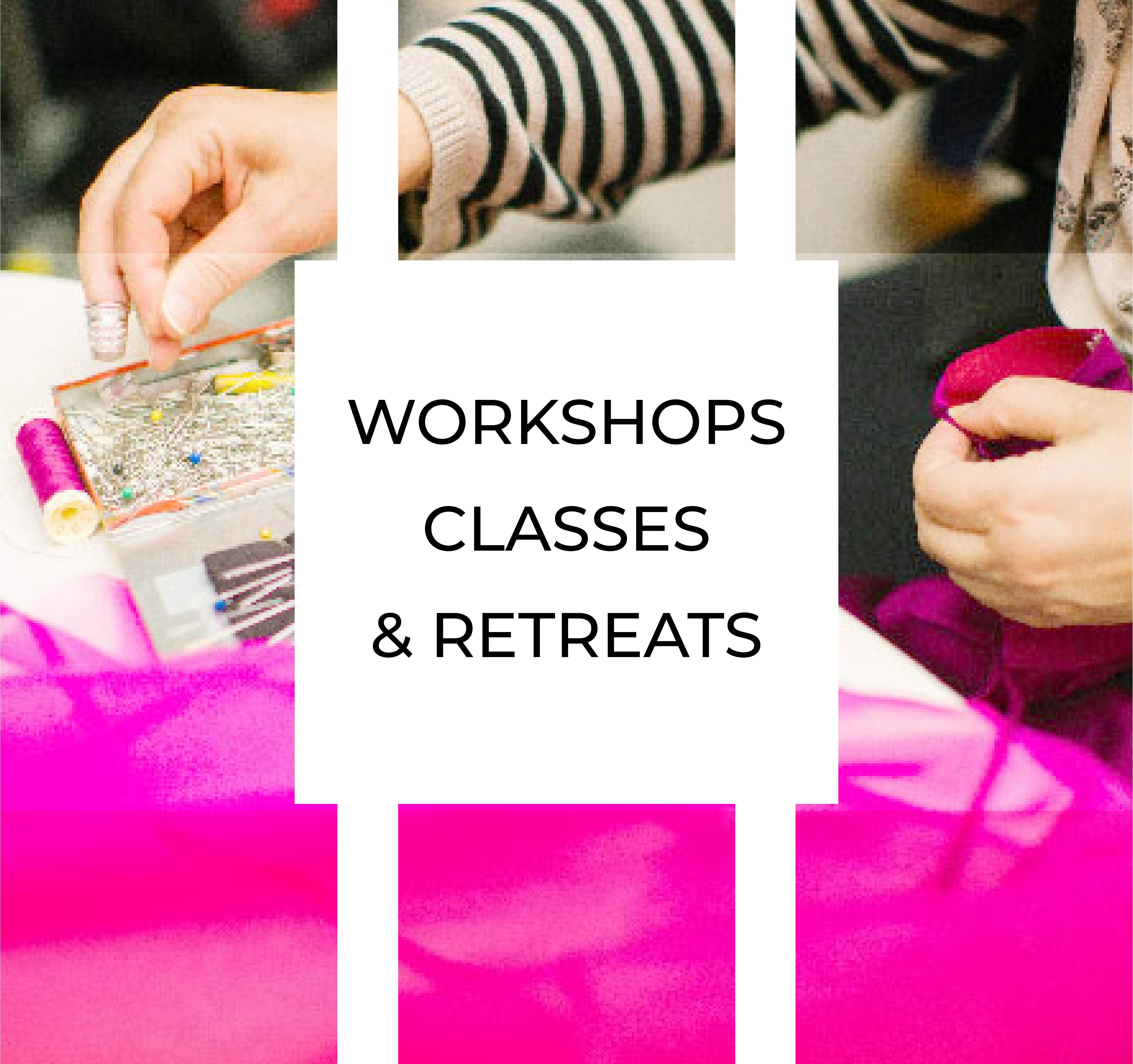 Classes & Retreats Sew Can I