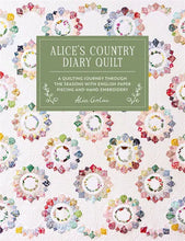 Load image into Gallery viewer, Alice's Country Diary Quilt Book - Alice Caroline

