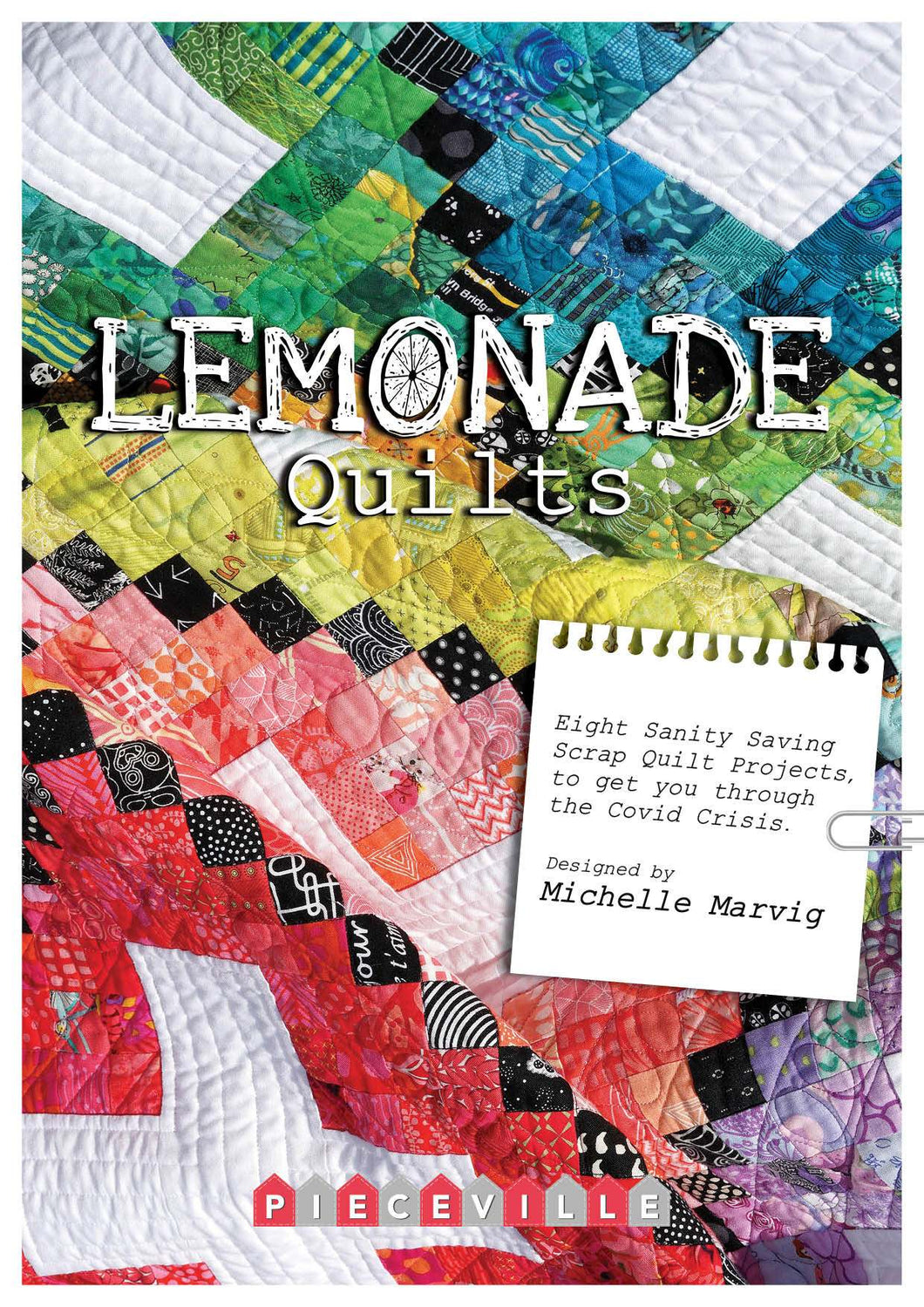 Lemonade Quilts by Michelle Marvig
