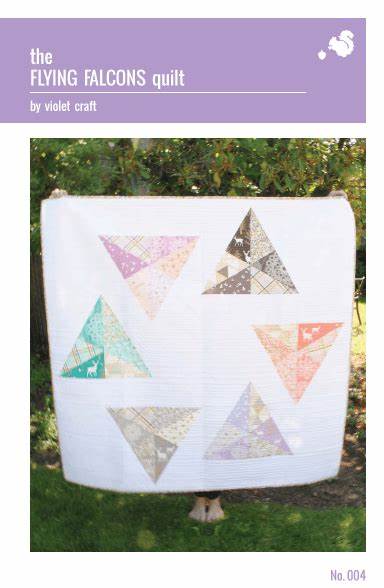 The Flying Falcons Quilt Pattern - Violet Craft